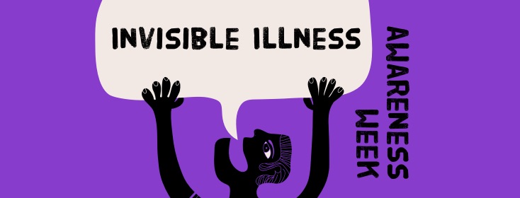 Invisible Illness awareness week
