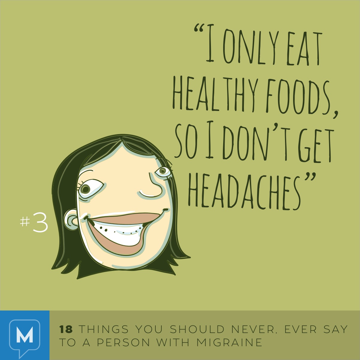 Things not to say to a person with migraine