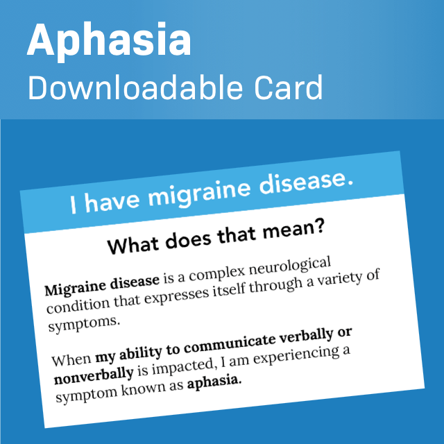 Downloadable prompt for migraine card suited to aphasia.