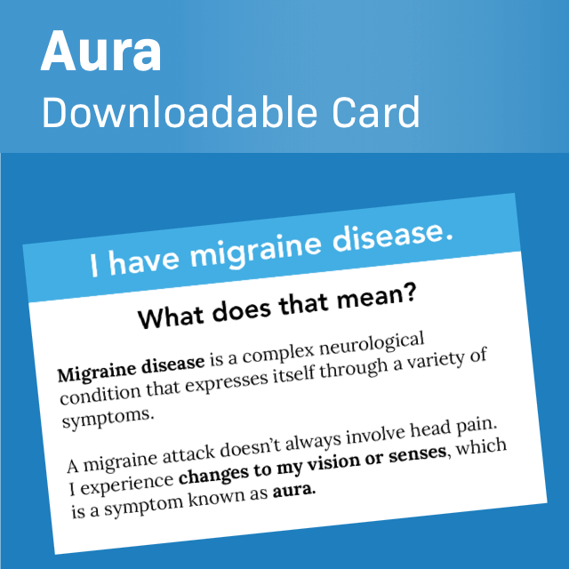 Downloadable prompt for migraine card suited to aura