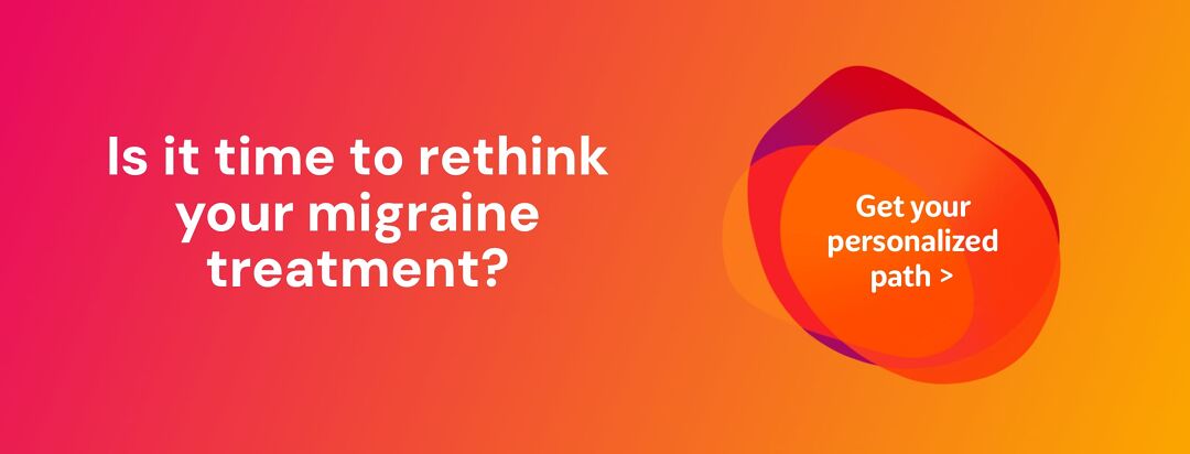 Is it Time to Rethink Your Migraine Treatment? image